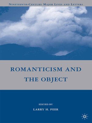 cover image of Romanticism and the Object